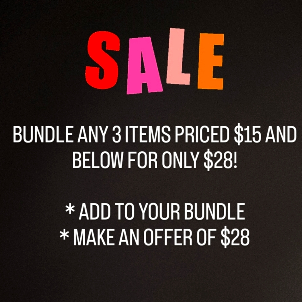 SALE! BUNDLE 3 items priced $15 and under for only $28!